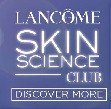 An image with a blue background and white text that reads "LANCOME PARIS SKIN SCIENCE CLUB" and a button below saying "DISCOVER MORE".