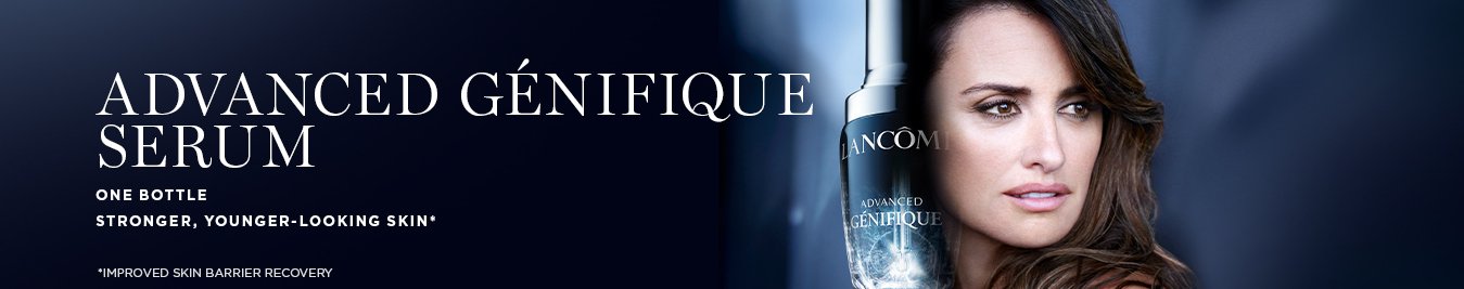 ADVANCED GÉNIFIQUE SERUM: SHOP NOW